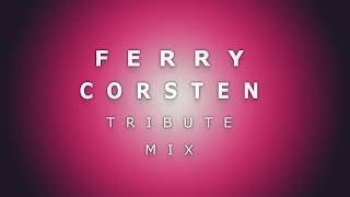 Ferry Corsten Tribute Mix