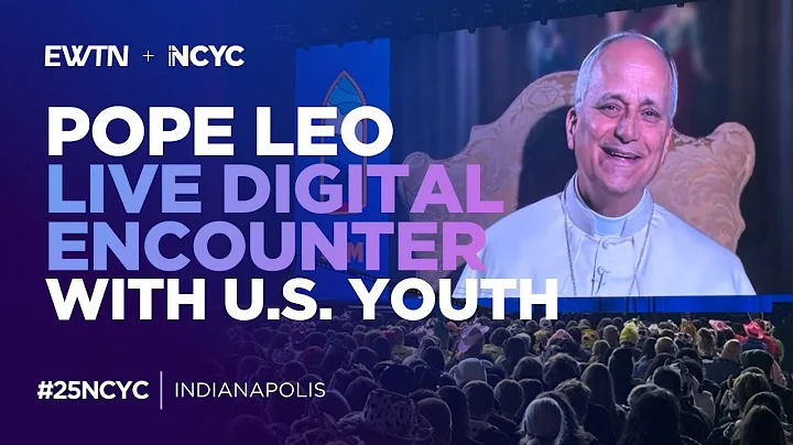 Full Pope Leo XIV's LIVE Digital Encounter with U.S. Youth | NCYC | November 21, 2025