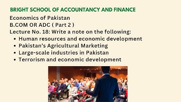 Economics of pakistan | B.COM OR ADC (Part 2) | Past papers | Lecture: No 18