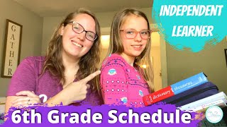 How I Structure My Independent Learners Day|| My 6th Graders Homeschool Schedule