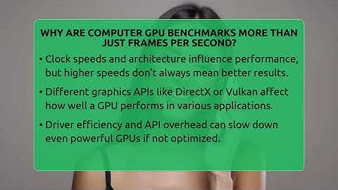 Why Are Computer GPU Benchmarks More Than Just Frames Per Second? - Your Computer Companion