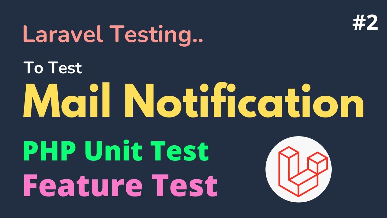 Write Test For Laravel Email | Test Laravel Notification | Unit Test For Laravel Notification |HINDI