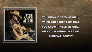 Jason Aldean - Dirt to Dust (Lyrics)