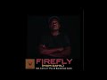 Firefly (Mam Dahil) - Vok Kiatig (Shydeez) ft Poji | Backstage Studios