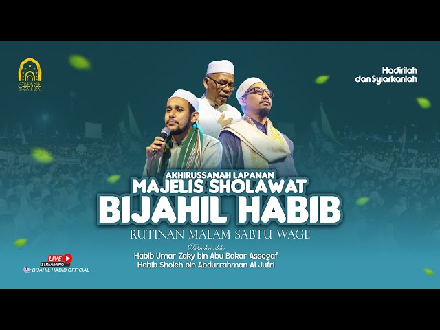 🔴 LIVE | Majelis Dzikir & Sholawat Bijahil Habib Malam Sabtu Wage class=