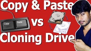 Different Between Copy/Paste & Drive Cloning?