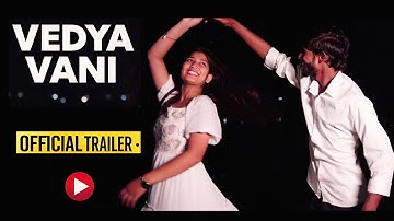 Vedya Vani  Official Trailer  | Balaji Donerao | Rajashree Ghuge | Deepak Padampalle #song #love 