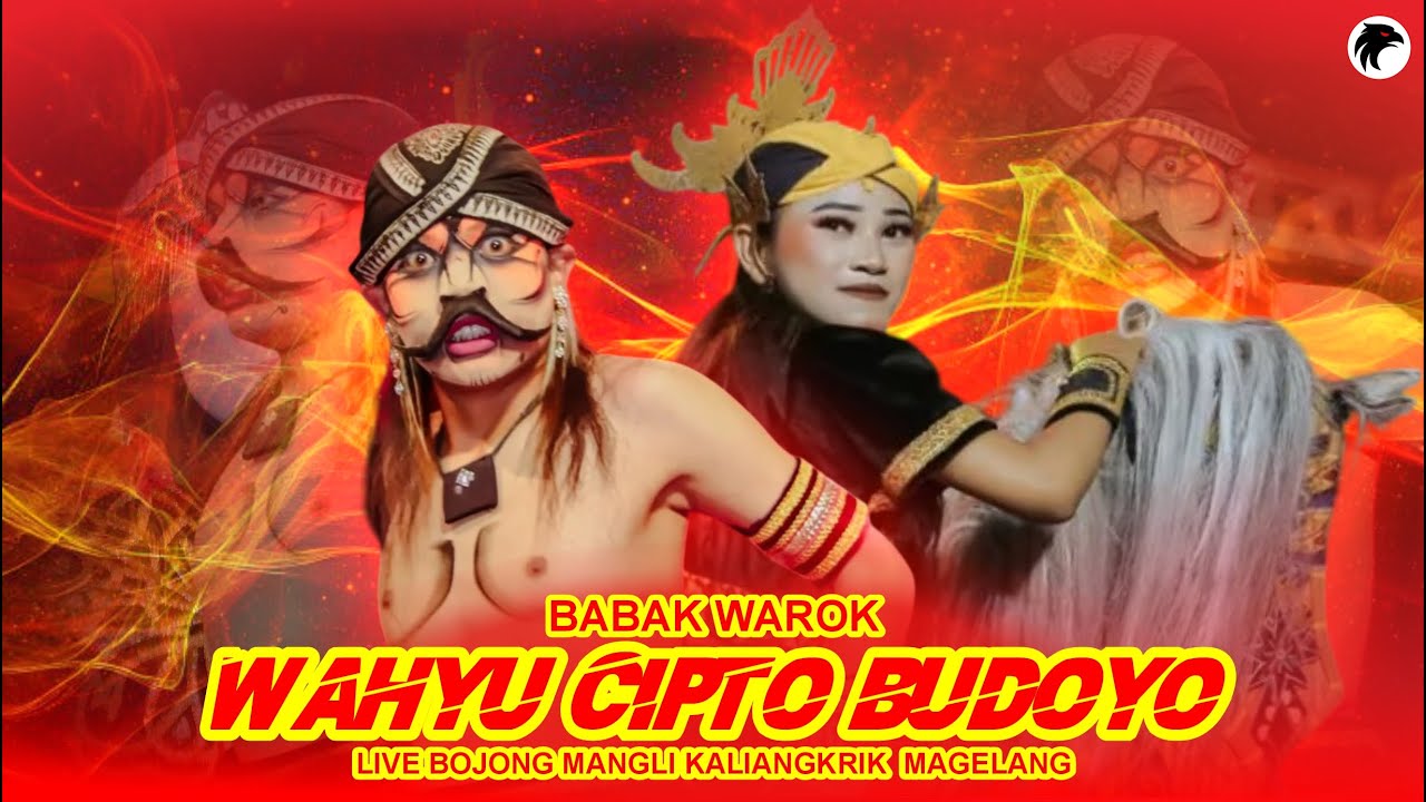 GAYENG!!! WAROK WCB WAHYU CIPTO BUDOYO - LIVE BOJONG MANGLI KALIANGKRIK MAGELANG