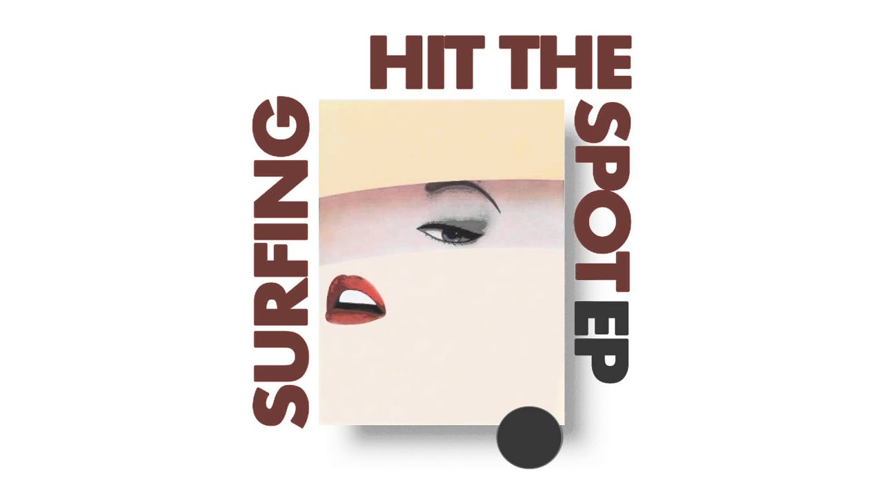 Surfing - Hit The Spot (Vapor Dub)