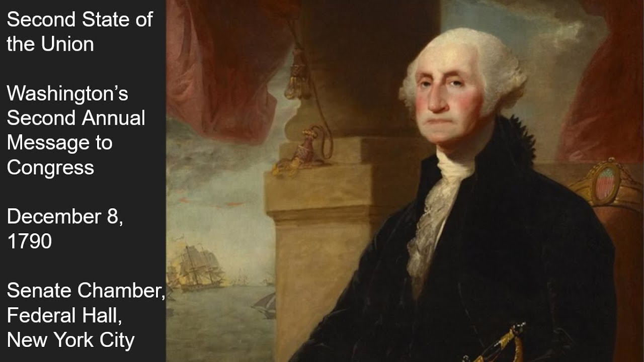 Washington’s Second Annual Address