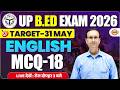 UP B.ED EXAM 2026 || UP B.ED ENGLISH CLASS || UP B.ED ENGLISH PRACTICE CLASS || BY SUJEET SIR