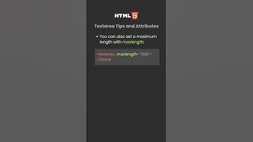 #HTML Textarea: Tips and Useful Attributes