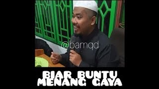 Ustd.Taufik hasnuri_Biar Buntu Menang Gaya