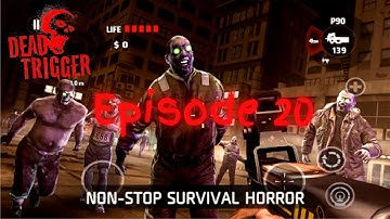 Dead Trigger Julian Entry | Dead Trigger Episode 20 | Dead Trigger Gameplay #deadtrigger