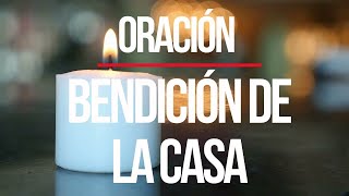 ORACIÓN PARA 【 BENDECIR LA CASA 】y EXPULSAR los males 🙏🏻