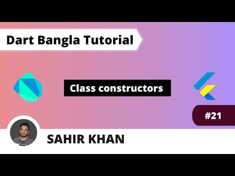 Class constructors | Dart Bangla Tutorial | Learn Dart | Nazrul Islam