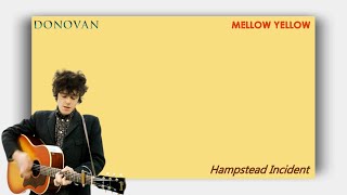 Donovan - Hampstead Incident (Lyrics) + Images