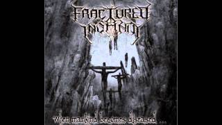 Fractured Insanity - Eternal Disease (Lyrics In Description)