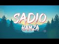 Hamza  sadio feat offset paroleslyrics  mix sdm yuz boy