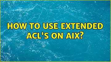 How to use Extended ACL