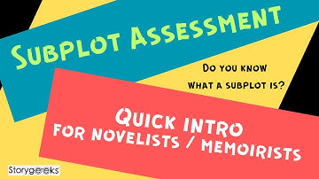Build Your Book Class: Subplot Assessment Intro