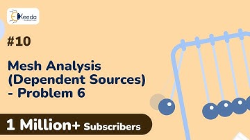 Mesh Analysis with Dependent Sources: Problem 6| DC Circuits and Network Theorems | EXTC Engineering