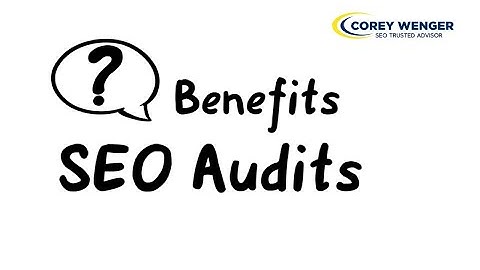 Top 12 Benefits of Website SEO Audits?