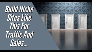 Build Niche Sites Like This To BEAT The Google Review Update... #Niches #Ranking #Amazon