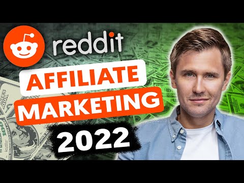 How to Do Affiliate Marketing on Reddit In 2022 (Step-By-Step Tutorial)