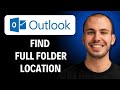 How To Find The Full Folder Location Of Emails In Outlook [2026 GUIDE]