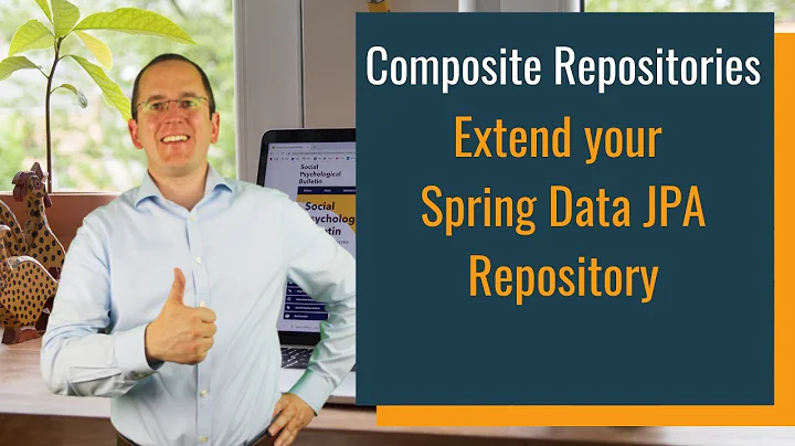 Composite Repositories: Extend your Spring Data JPA Repository