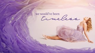 Taylor Swift - Timeless (From The Vault) | Lyric Video