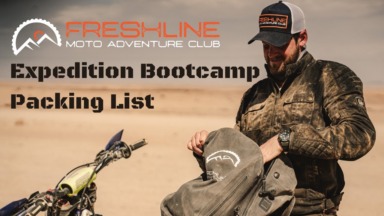 Freshline Moto Expedition Bootcamp Packing List - Essentials Version