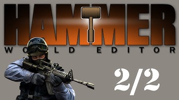 Learn how to make CS 1.6 maps - Hammer 3.5 Tutorial PART 2/2