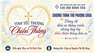 HTTL BÌNH TÂN - Chương Trình Thờ Phượng Chúa - 21/06/2026