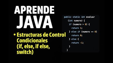 3 - Estructuras de Control Condicionales (if, else, if else, switch)