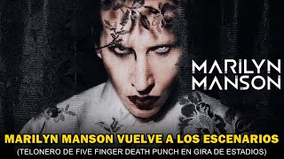 MARILYN MANSON VUELVE A LOS ESCENARIOS