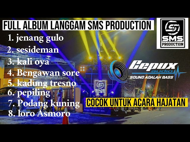 langgam jawa full album terbaru 2023 garapan SMS PRODUCTION cocok untuk acara hajatan class=