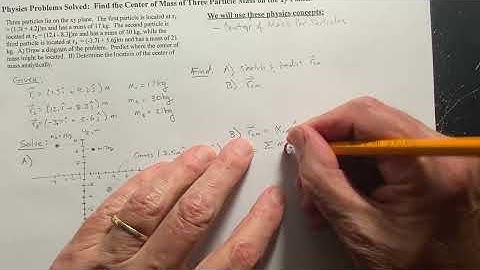 Find the Center of Mass of Three Particle Masses on the x-y Plane - A Physics Problem Solved