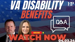 LIVE Q+A with VA Disability Benefits Lawyers! 04.03.24