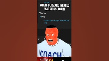 When blizzard nerfed warriors again #wow #worldofwarcraft #warcraft