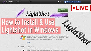 [🔴LIVE] How to Install & Use Lightshot?