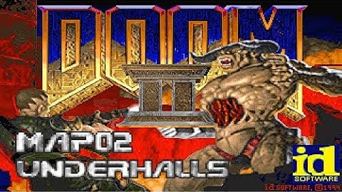 Doom II: Hell on Earth - Map02: Underhalls (100%) [DOSBox]