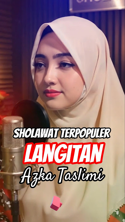 Sholawat Terpopuler! Azka Taslimi (Langitan) #shorts #azkataslimi #sholawat #berkahsholawat