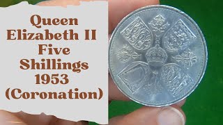 Queen Elizabeth II Five Shillings 1953 (Coronation)