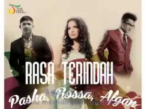 Rossa, Pasha & Afgan - Rasa Terindah
