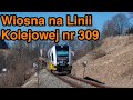 Wiosna na Linii Kolejowej nr 309 Polanica, Szczytna, Duszniki, Kudowa