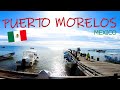 🇲🇽 COLONIA SIDE of Puerto Morelos, Mexico | What it is and why we love it so much?!!