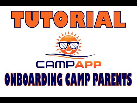 Camp App Tutorial - Onboarding Your Camp Parents to the App