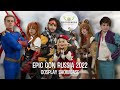 Epic con russia 2022  cosplay showcase   4k u.